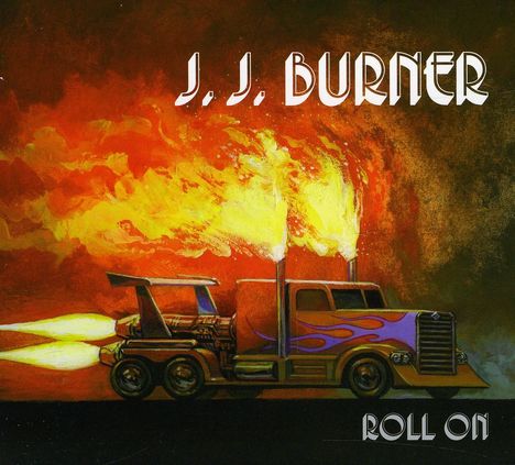 Jj Burner: Roll On, CD