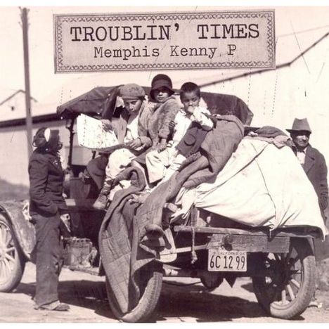 Memphis Kenny P: Troublin' Times, CD