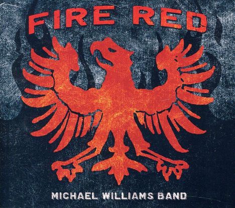 Micheal Band Williams: Fire Red, CD