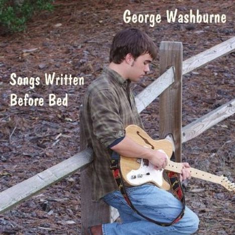 George Washburne: Songs Written Before Bed, CD