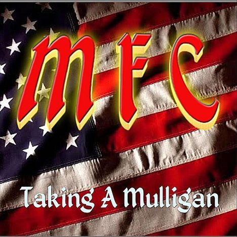 Mother Flag &amp; Country: Taking A Mulligan, CD