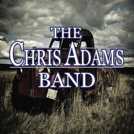 Chris Adams: Chris Adams Band, CD