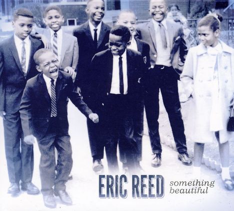 Eric Reed: Something Beautiful, CD