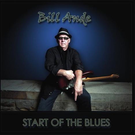 Bill Ande: Start Of The Blues, CD