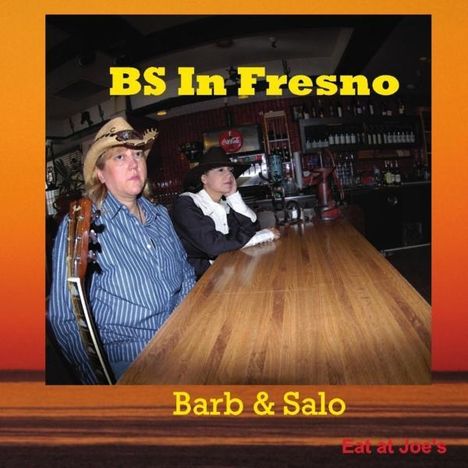 Barb &amp; Salo: Bs In Fresno, CD