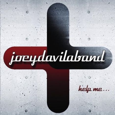 Joey Band Davila: Help Me, CD