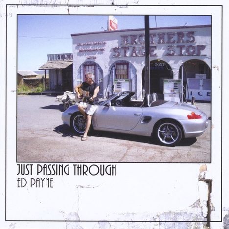Ed Payne: Just Passing Through, CD