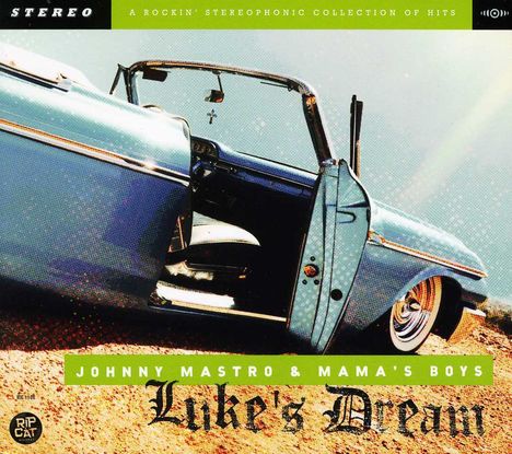 Johnny Mastro &amp; Mama's Boys: Luke's Dream, CD