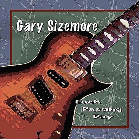 Gary Sizemore: Each Passing Day, CD
