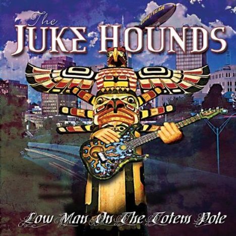 Juke Hounds: Low Man On The Totem Pole, CD