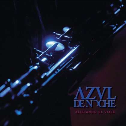 Azul De Noche: Alistando El Viaje, CD