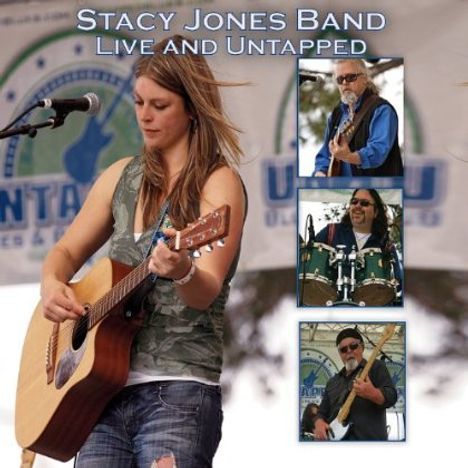Stacy Jones (Blues): Live And Untapped, CD