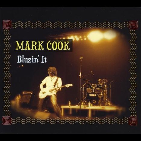 Mark Cook: Bluzin' It, CD