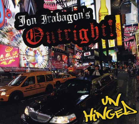 Jon Irabagon (geb. 1979): Outright! Unhinged, CD