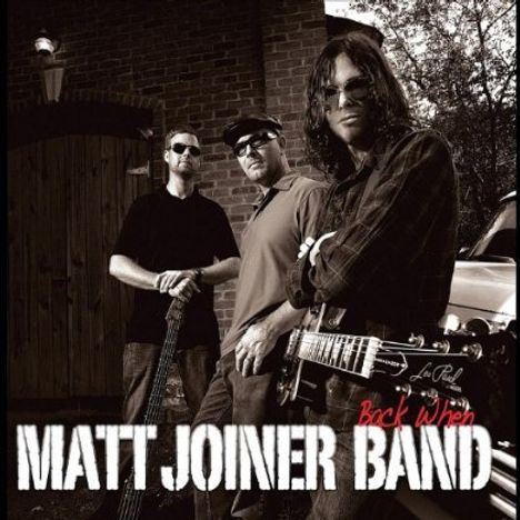 Matt Joiner: Back When, CD