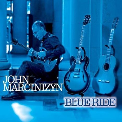 John Marcinizyn: Blue Ride, CD