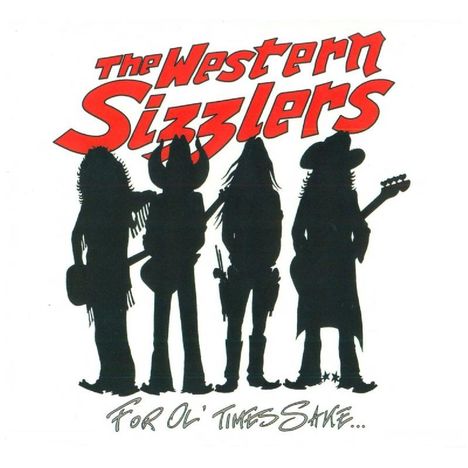 The Western Sizzlers: For Ol' Times Sake, CD