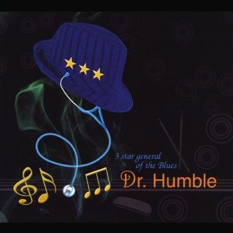 Dr Humble: 3 Star General Of The Blues, CD