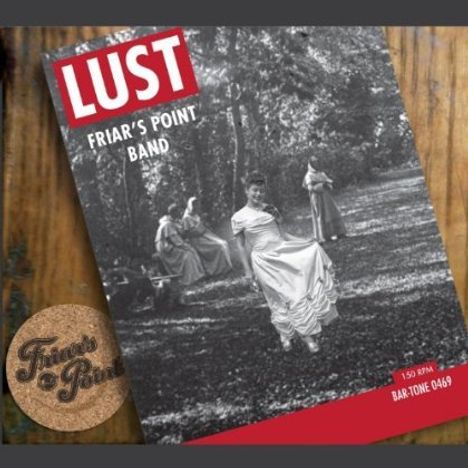 Friar's Point Band: Lust, CD