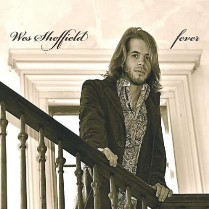Wes Sheffield: Fever, CD