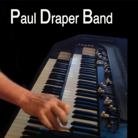 Paul Draper: Paul Draper Band, CD