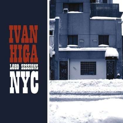 Ivan Higa: Loho Sessions Nyc, CD