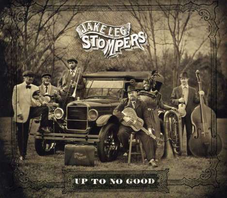 Jake Leg Stompers: Up To No Good, CD