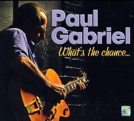 Paul Gabriel: Whats The Chance, CD