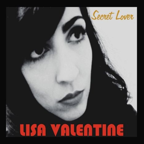 Lisa Valentine: Secret Lover, CD