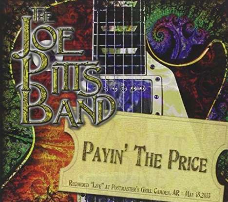Joe Pitts: Payin The Price (Live), CD
