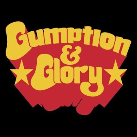 Gumption &amp; Glory: Gumption &amp; Glory, CD
