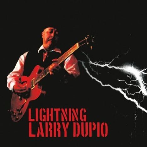 Larry Dupio: Lightning Larry Dupio, CD