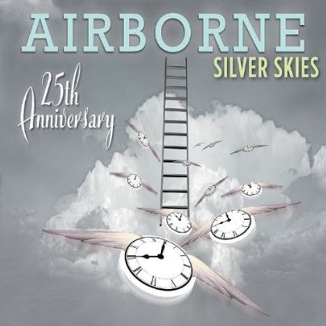 Airborne: Silver Skies: Airborne (25th-Anniversary-Edition), CD