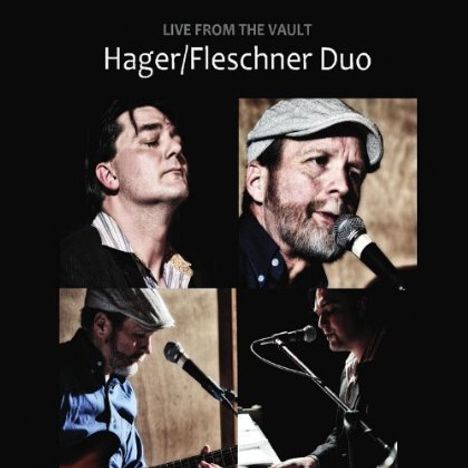 Hager/Fleschner Duo: Live From The Vault, CD