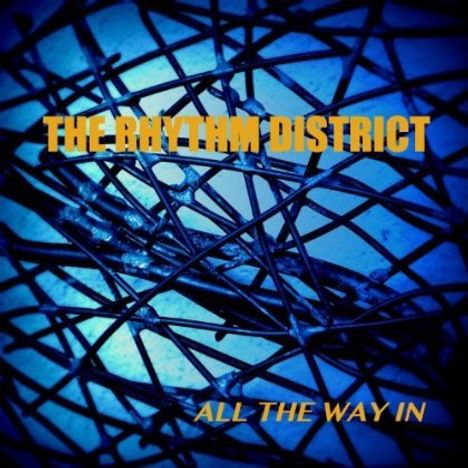 Rhythm District: All The Way In, CD