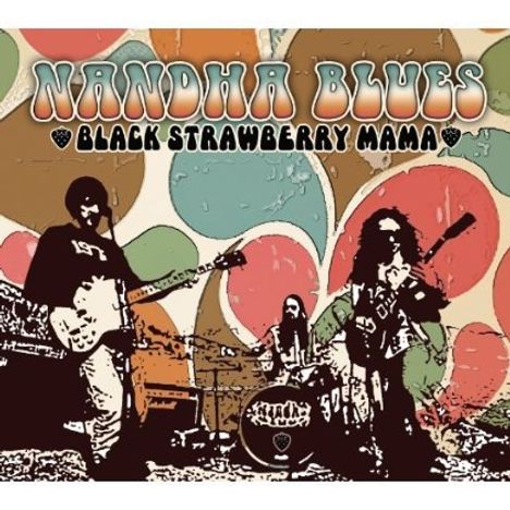 Nandha Blues: Black Strawberry Mama, CD
