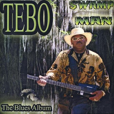 Tebo: Swamp Man, CD