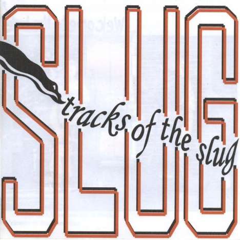 Slug: Tracks Of The Slug, CD