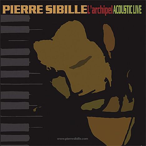 Pierre Sibille: L'Archipel Acoustic Live, CD