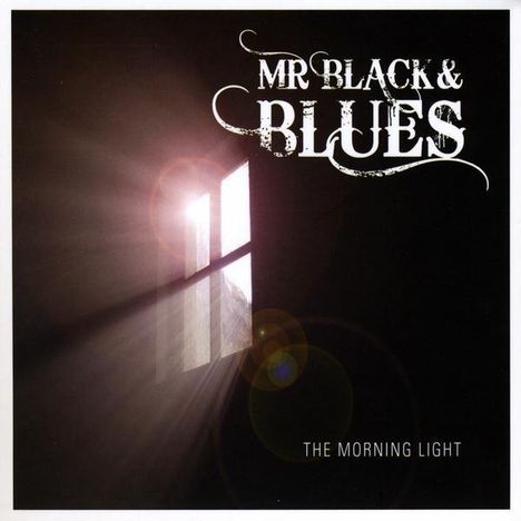 Mr Black &amp; Blues: Morning Light, CD