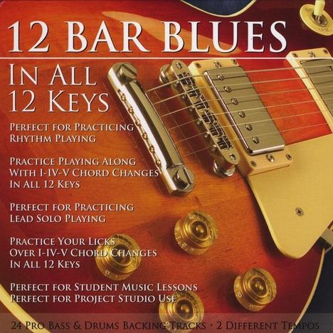 Christopher Schlegel: 12 Bar Blues In All 12 Keys, CD