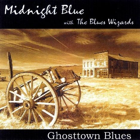 Midnight Blue: Ghosttown Blues, CD