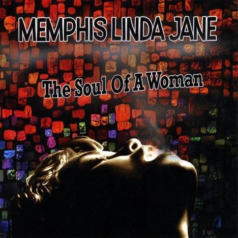 Memphis Linda Jane: Soul Of A Woman, CD