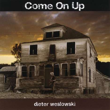 Dieter Weslowski: Come On Up, CD