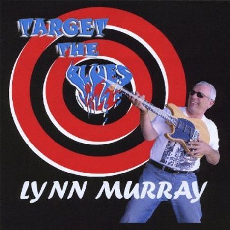 Lynn Murray: Target The Blues, CD