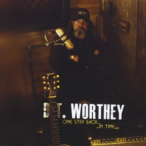 D.T. Worthey: One Step Back In Time, CD