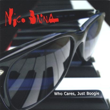 Nico Brina: Who Cares Just Boogie, CD
