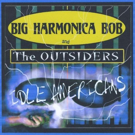 Big Harmonica Bob: Idle Americans, CD