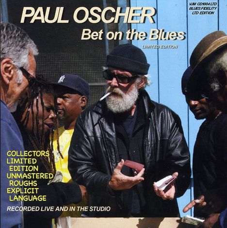 Paul Oscher: Bet On The Blues, CD