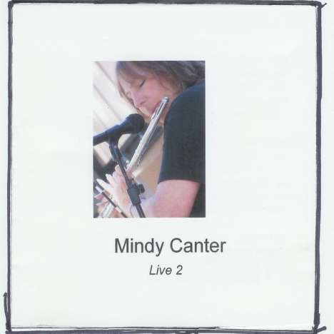 Mindy Canter: Live 2, CD